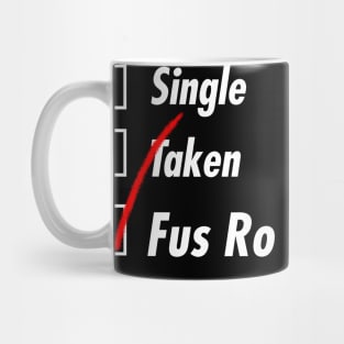 Single Taken Fus Ro Dsh Mug